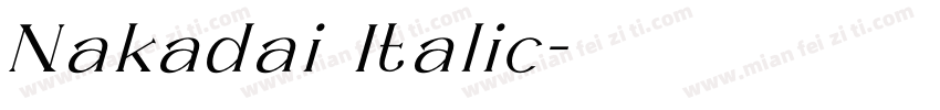 Nakadai Italic字体转换